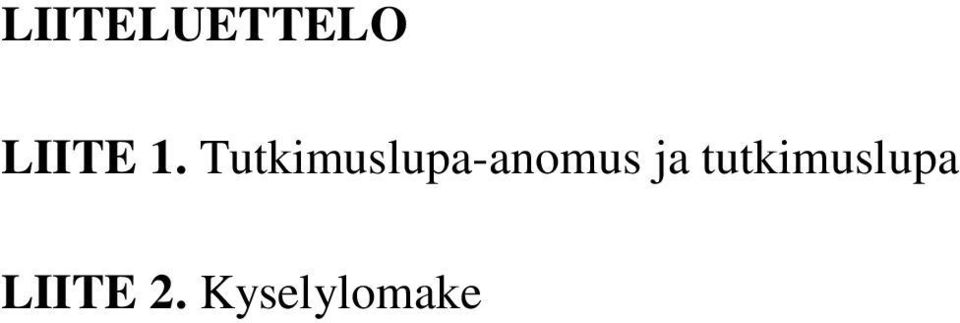 Tutkimuslupa-anomus