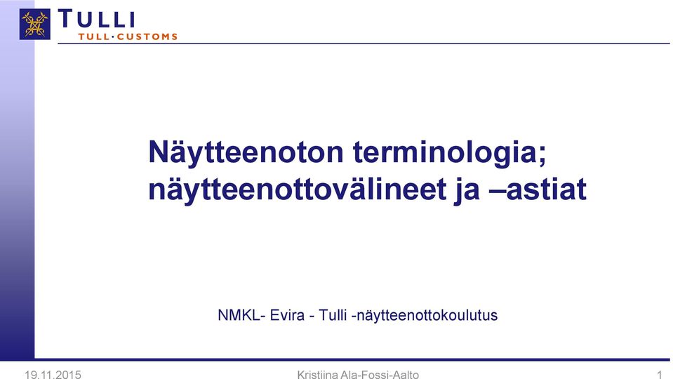 NMKL- Evira - Tulli