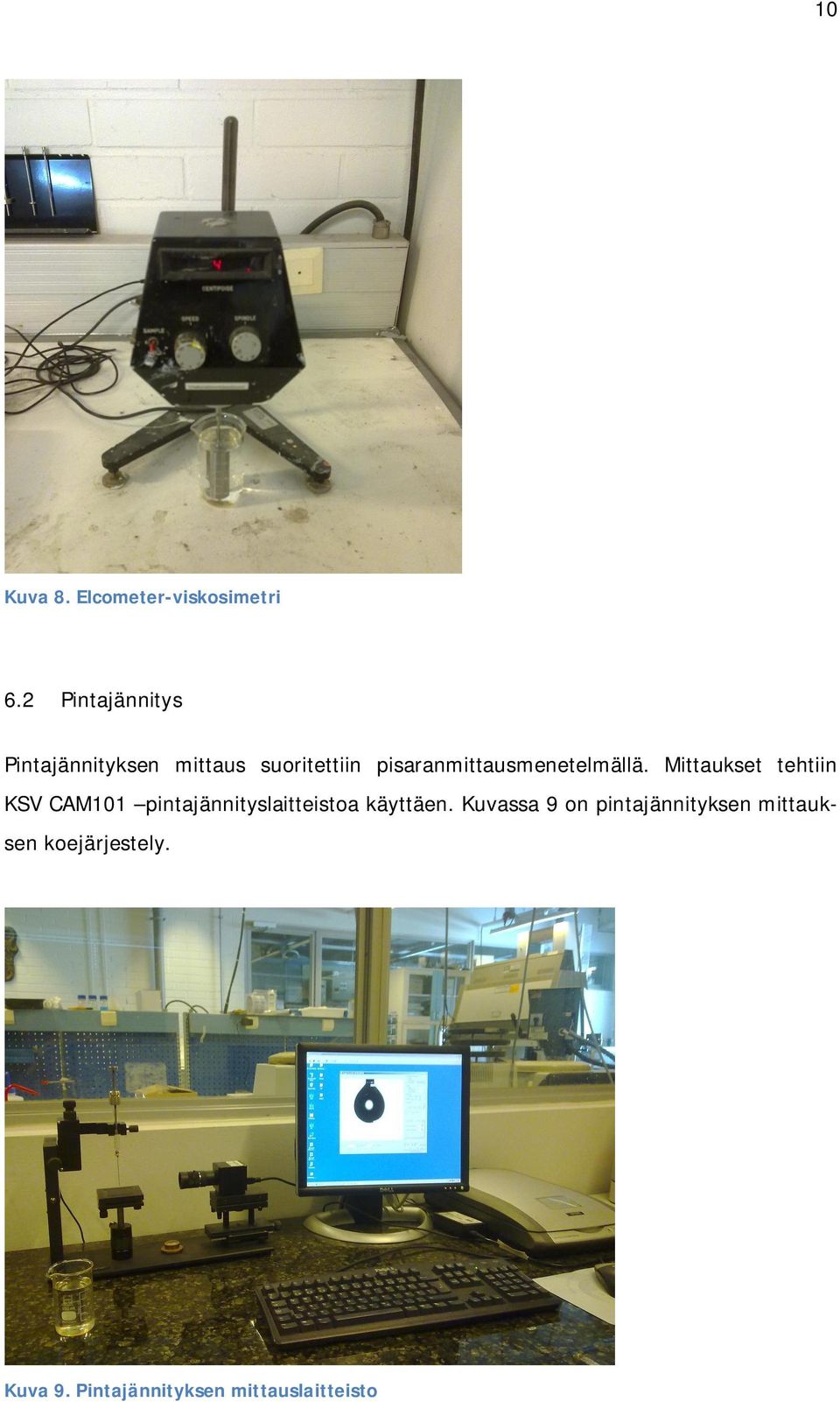pisaranmittausmenetelmällä.