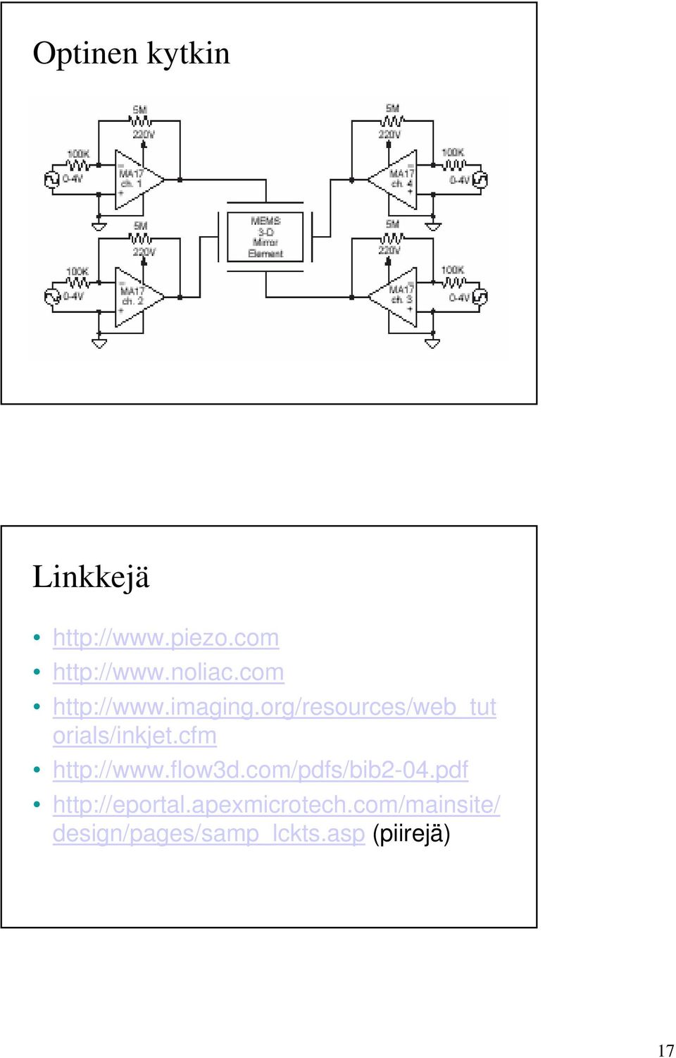 org/resources/web_tut orials/inkjet.cfm http://www.flow3d.