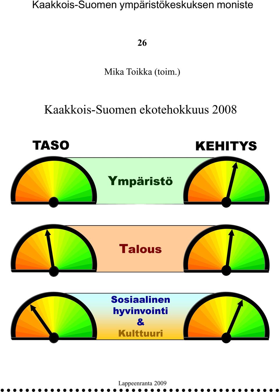 ) Kaakkois-Suomen ekotehokkuus 28