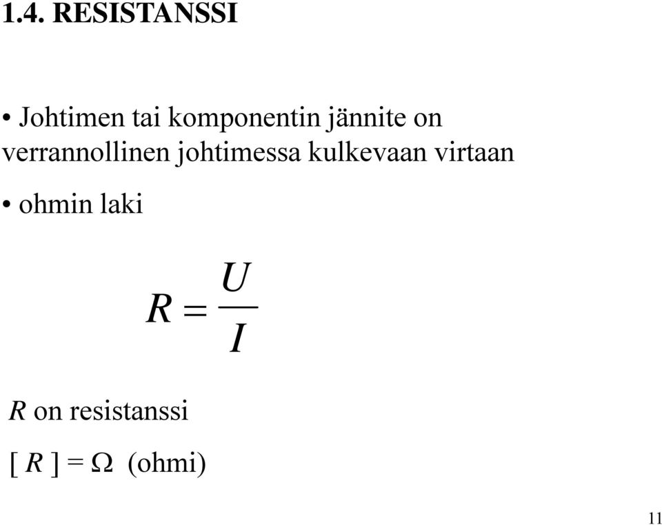 verrannollinen johtimessa kulkevaan