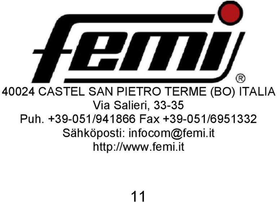+39-051/941866 Fax +39-051/6951332
