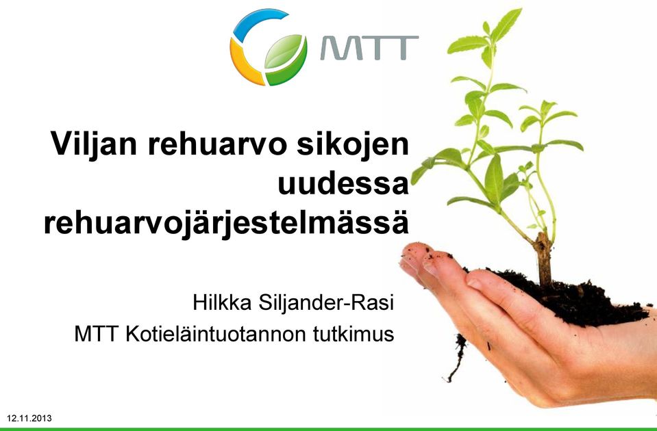 rehuarvojärjestelmässä Hilkka