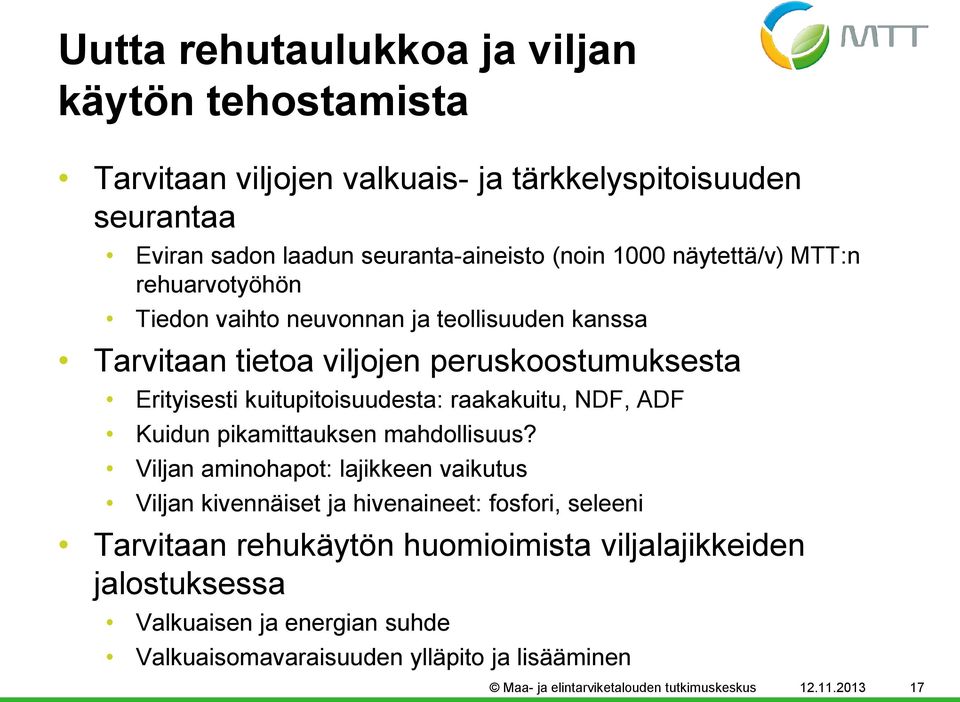 raakakuitu, NDF, ADF Kuidun pikamittauksen mahdollisuus?