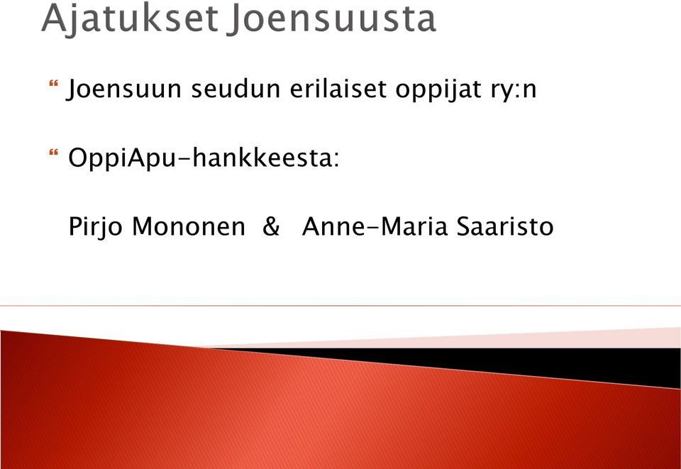 OppiApu-hankkeesta: