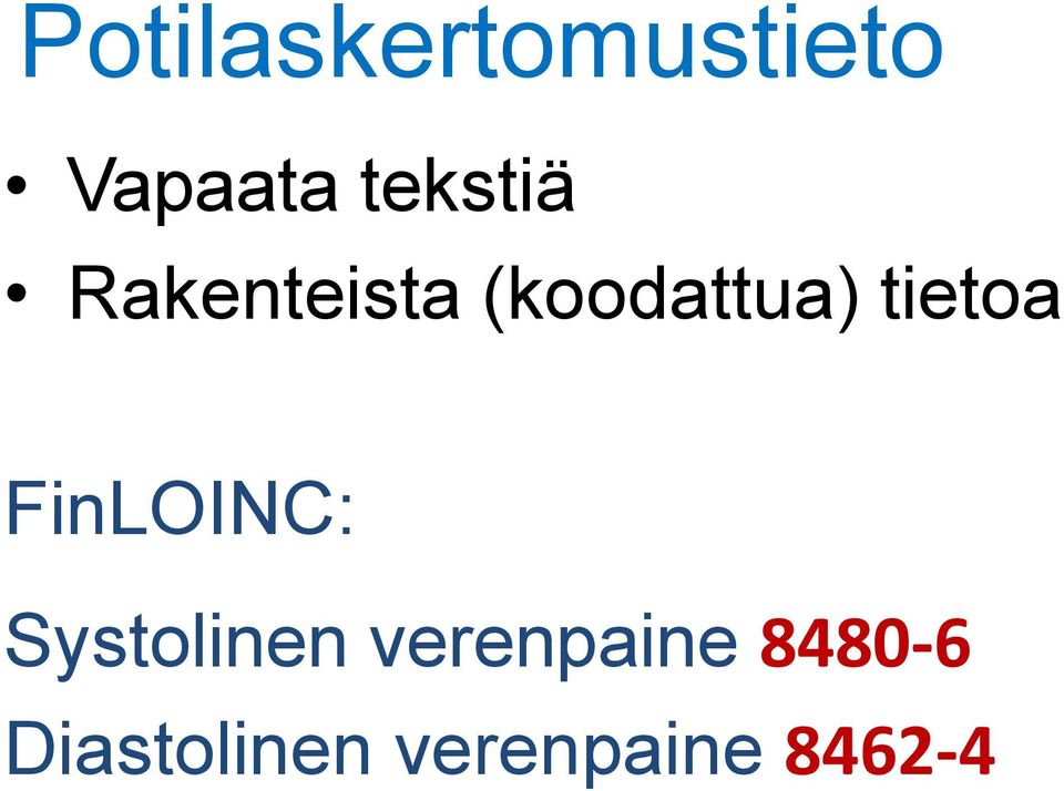 tietoa FinLOINC: Systolinen