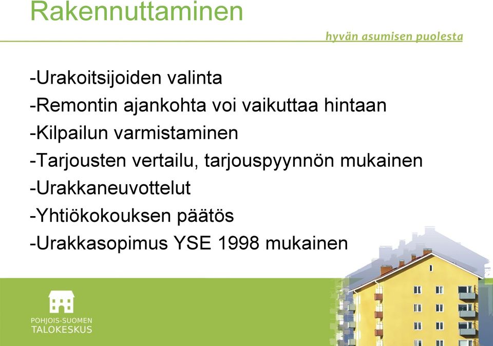 -Tarjousten vertailu, tarjouspyynnön mukainen