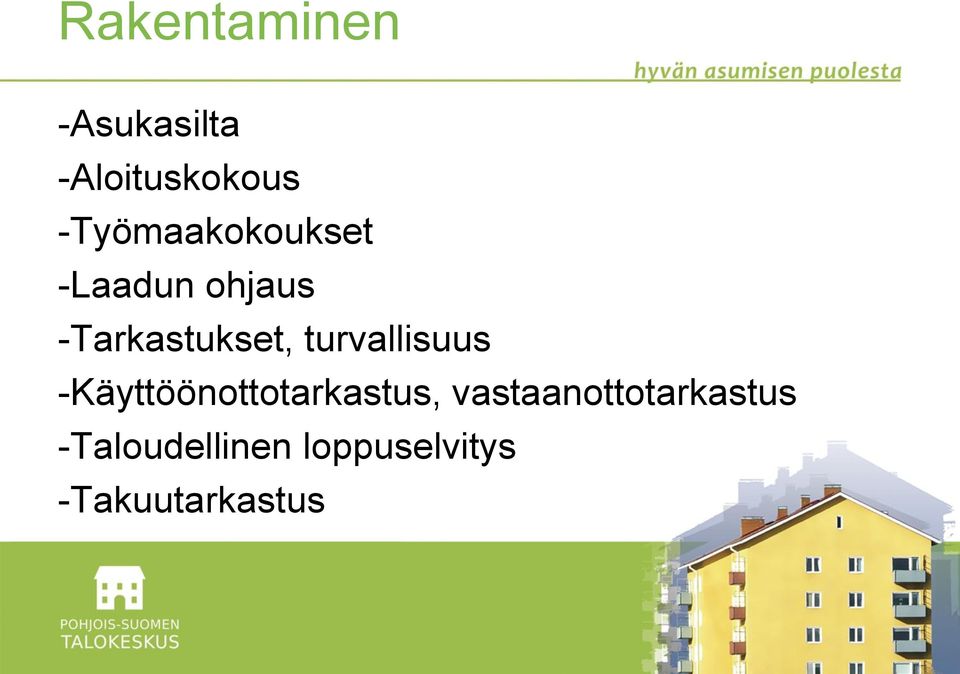 turvallisuus -Käyttöönottotarkastus,