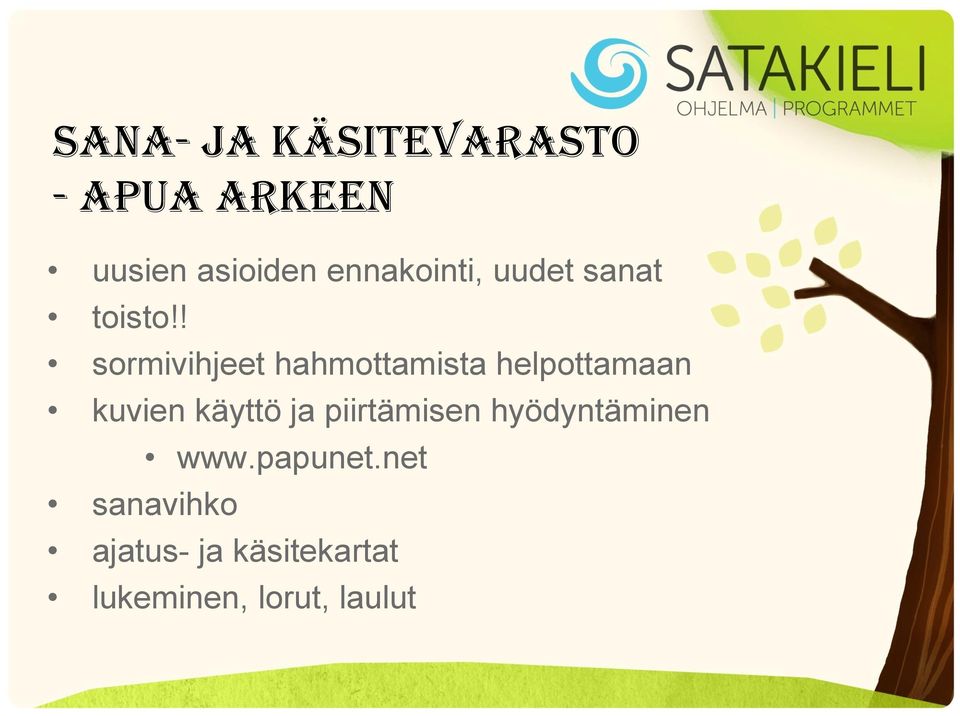 ! sormivihjeet hahmottamista helpottamaan kuvien käyttö ja