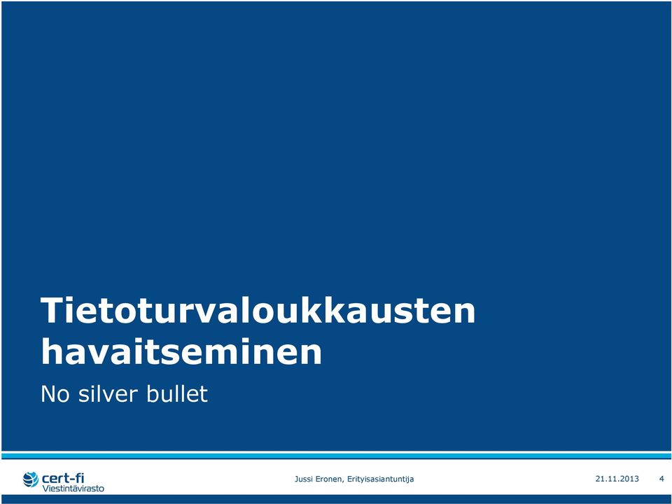 bullet Jussi Eronen,