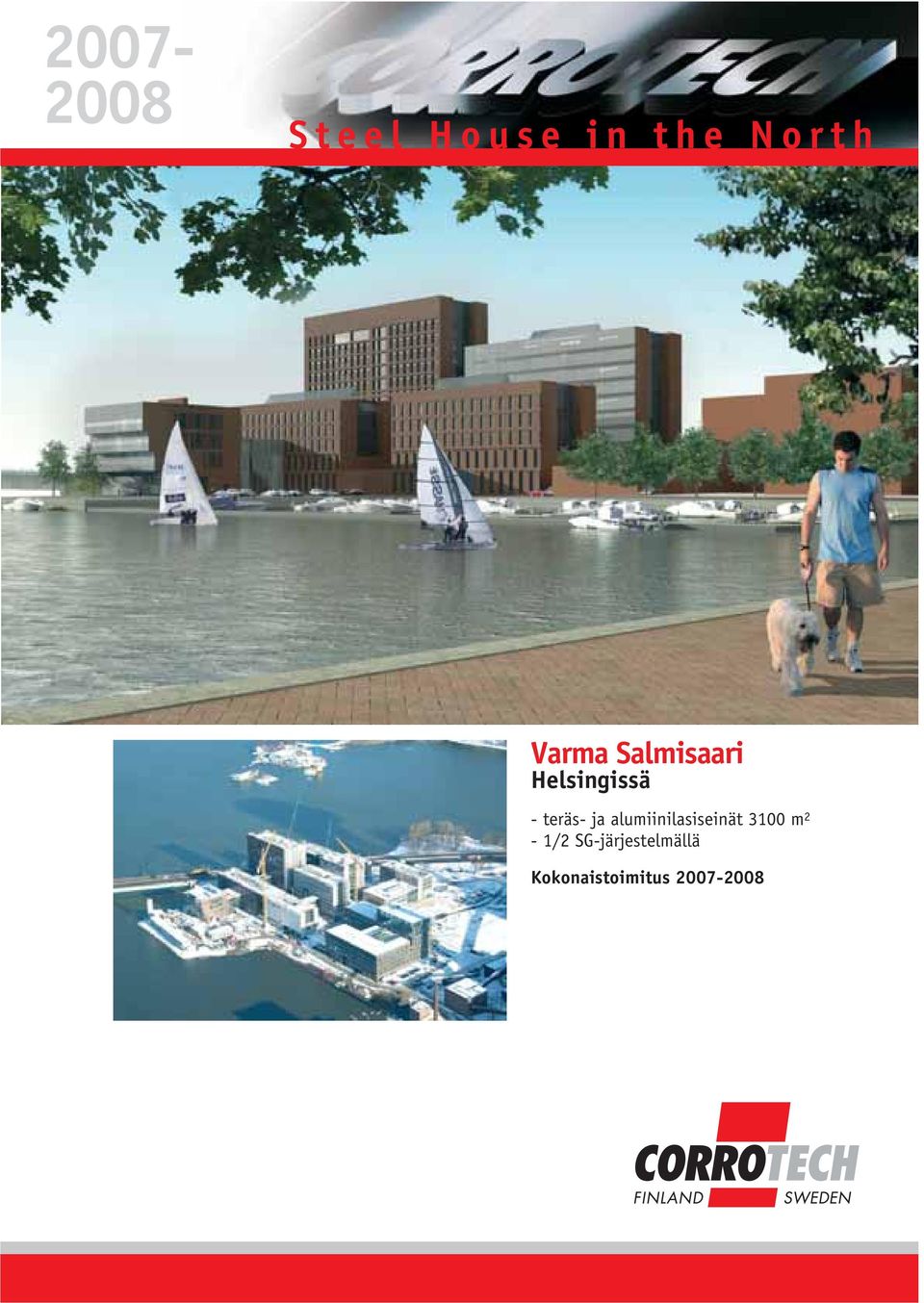 ja alumiinilasiseinät 3100 m 2-1/2