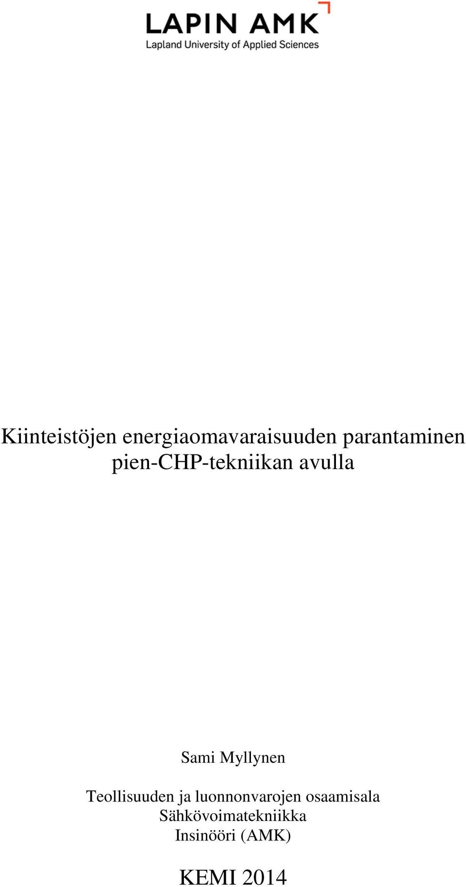Myllynen Teollisuuden ja luonnonvarojen