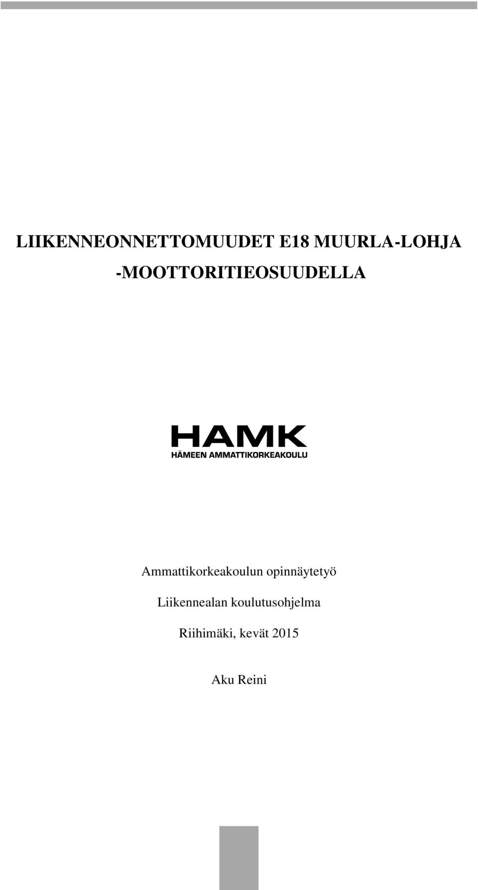 Ammattikorkeakoulun opinnäytetyö