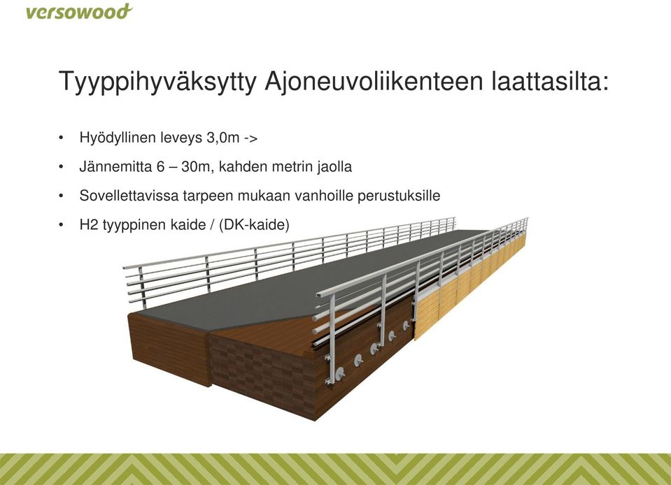 kahden metrin jaolla Sovellettavissa tarpeen