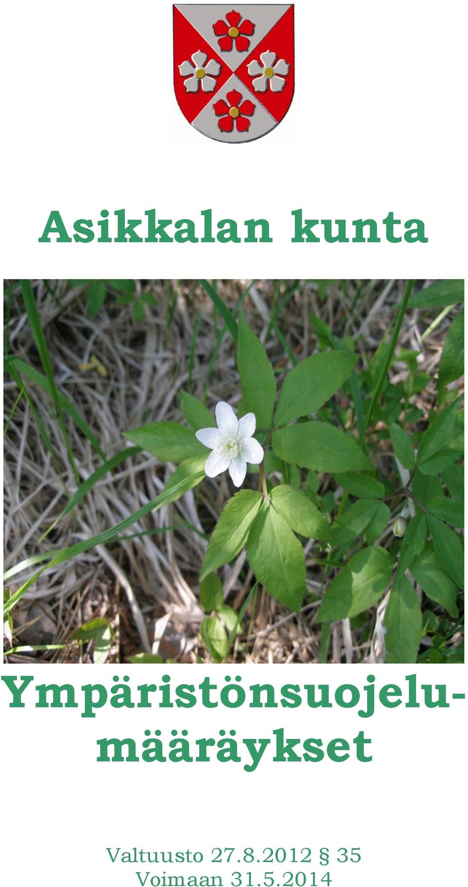 määräykset Valtuusto