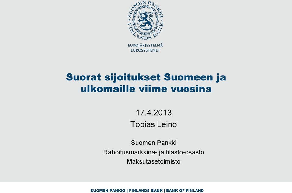 2013 Topias Leino Suomen Pankki