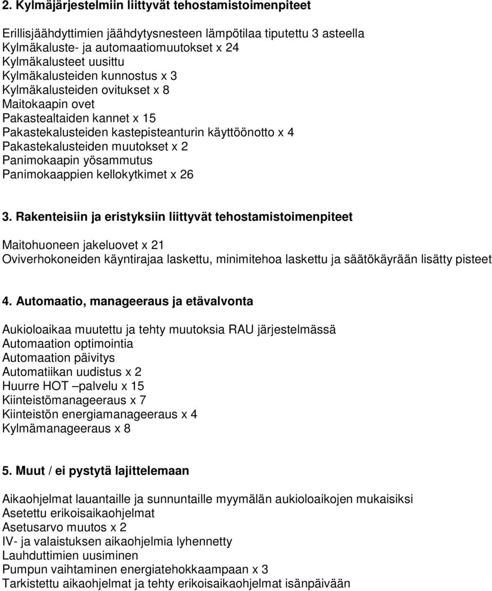 Panimokaapin yösammutus Panimokaappien kellokytkimet x 26 3.