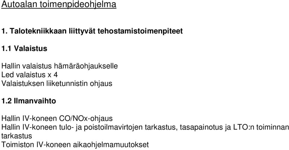 liiketunnistin ohjaus 1.