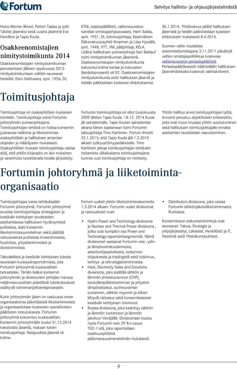 1956, DI, Toimitusjohtaja KTM, osastopäällikkö, valtioneuvoston kanslian omistajaohjausosasto, Harri Sailas, synt.