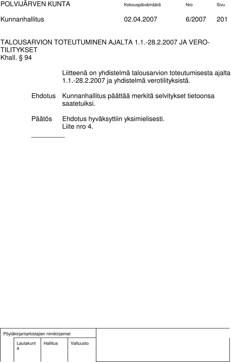 .2.2007 j yhdistelmä verotilityksistä.