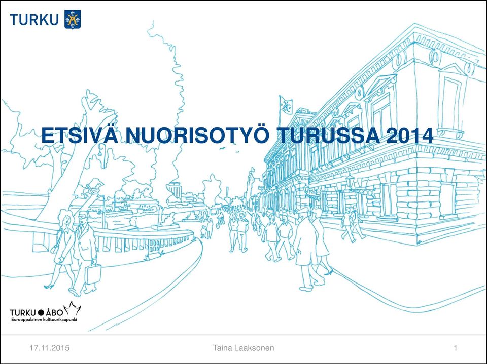 TURUSSA 2014