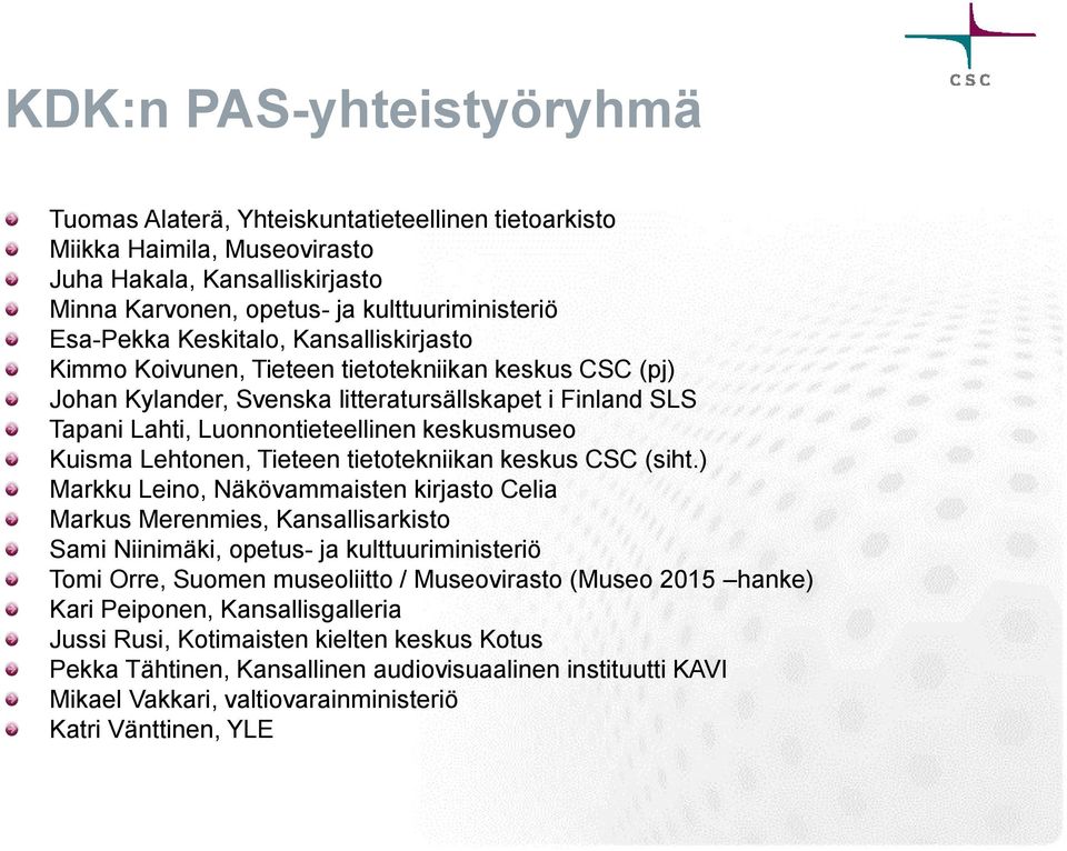 Lehtonen, Tieteen tietotekniikan keskus CSC (siht.