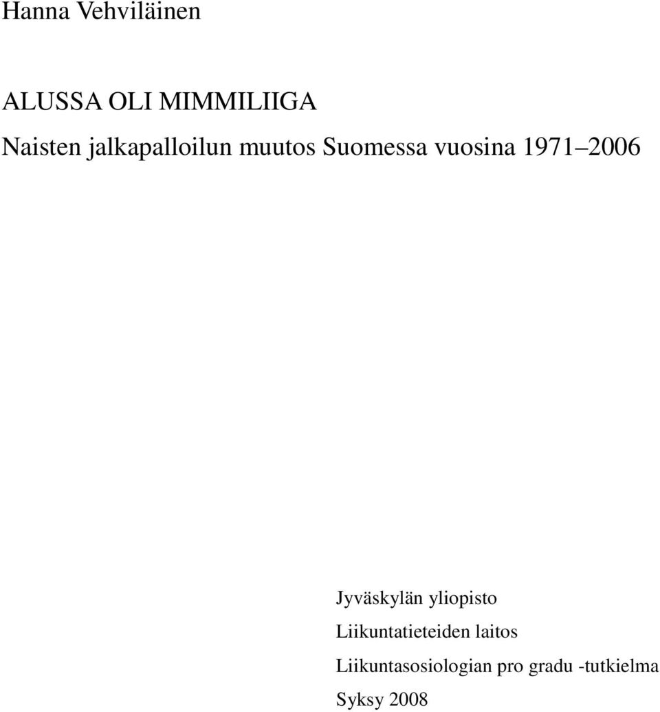 Jyväskylän yliopisto Liikuntatieteiden laitos