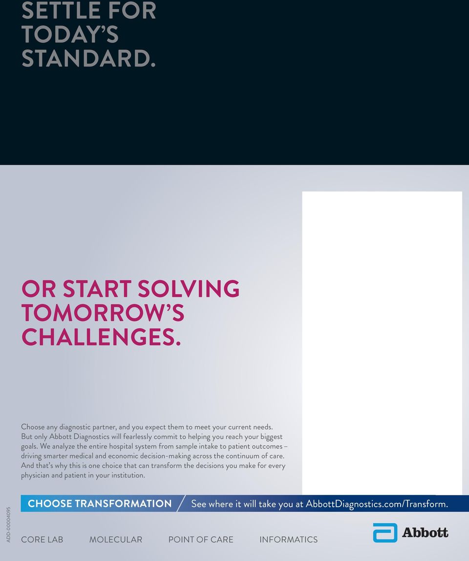 We analyze the entire hospital system from sample intake to patient outcomes driving smarter medical and economic decision-making across the continuum of care.