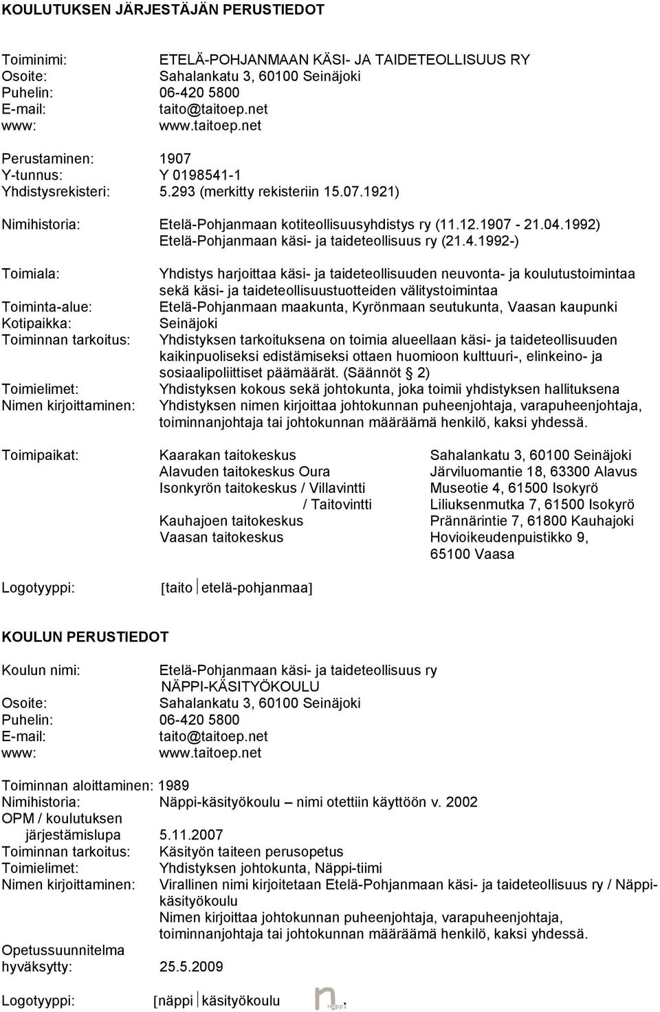 1992) Etelä-Pohjanmaan käsi- ja taideteollisuus ry (21.4.