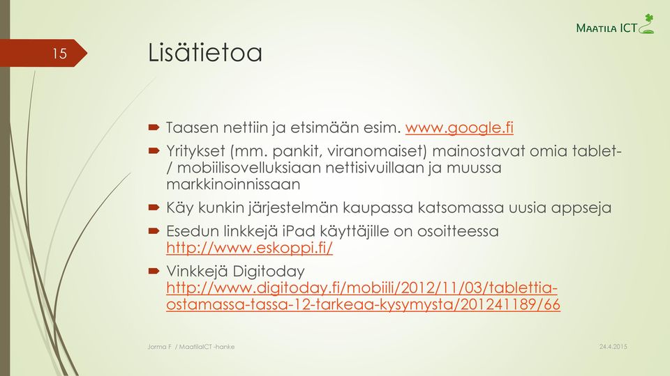 markkinoinnissaan Käy kunkin järjestelmän kaupassa katsomassa uusia appseja Esedun linkkejä ipad käyttäjille