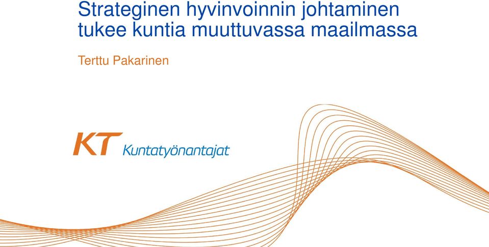 johtaminen tukee