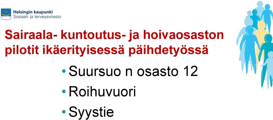 ikäerityisessä päihdetyössä