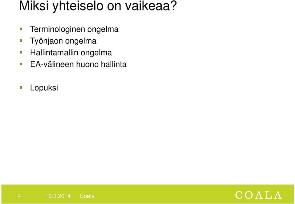 ongelma Hallintamallin ongelma