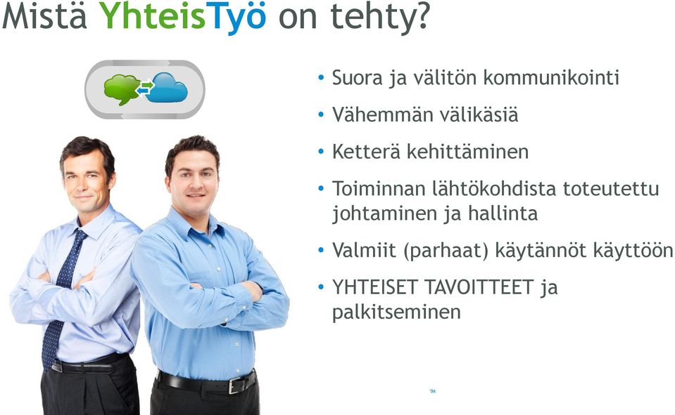 Ketterä kehittäminen Toiminnan lähtökohdista toteutettu