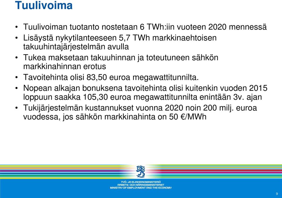 euroa megawattitunnilta.