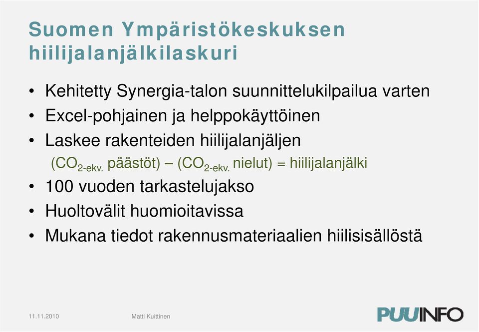 hiilijalanjäljen (CO 2-ekv. päästöt) (CO 2-ekv.