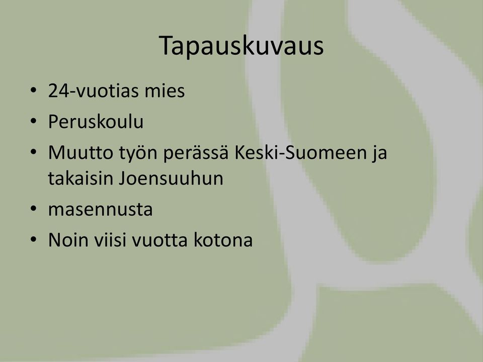 Keski-Suomeen ja takaisin