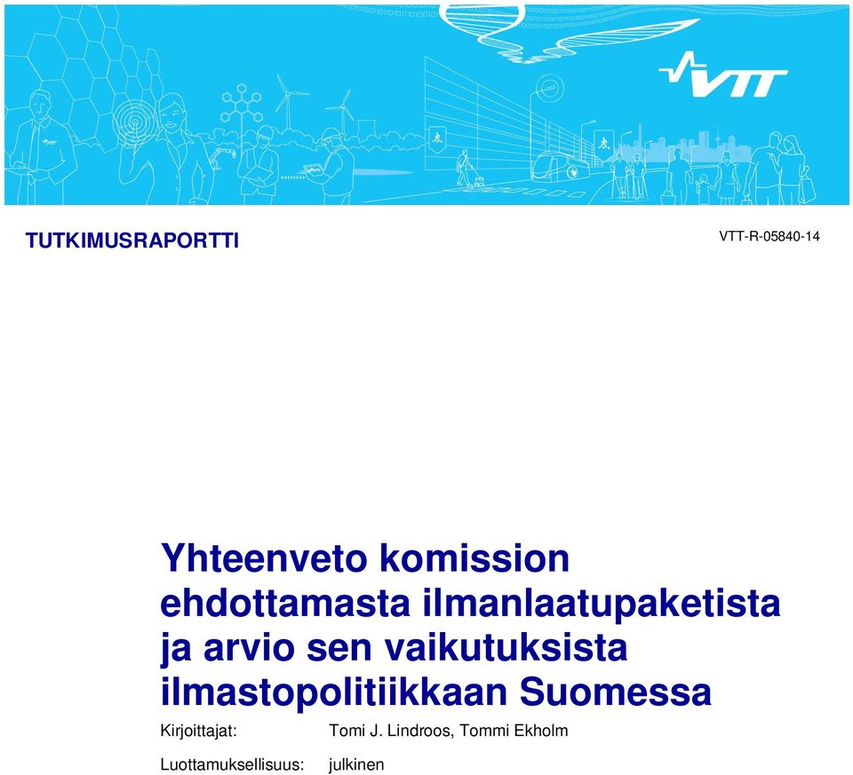 vaikutuksista ilmastopolitiikkaan Suomessa