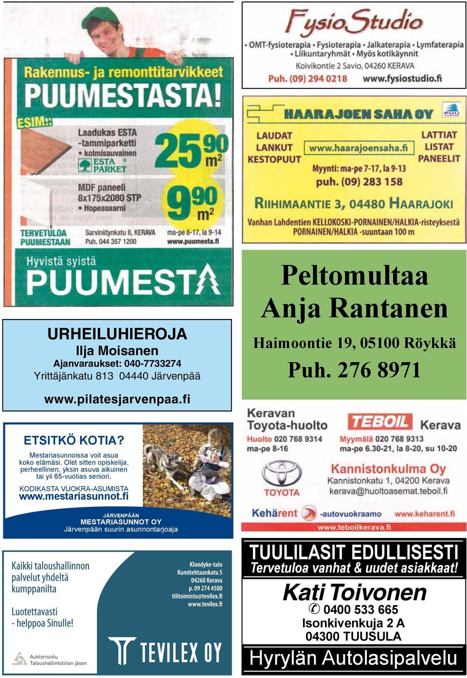 Olet sitten opiskelija, perheellinen, yksin asuva aikuinen tai yli 65-vuotias seniori. KODIKASTA VUOKRA-ASUMISTA www.mestariasunnot.