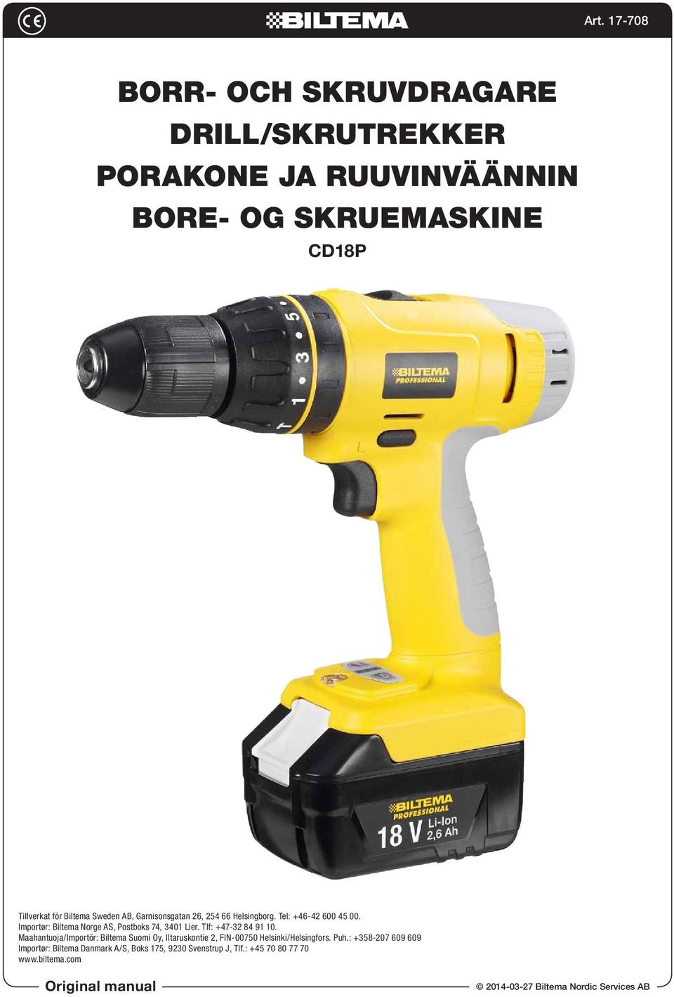 Importør: Biltema Norge AS, Postboks 74, 3401 Lier. Tlf: +47-32 84 91 10.
