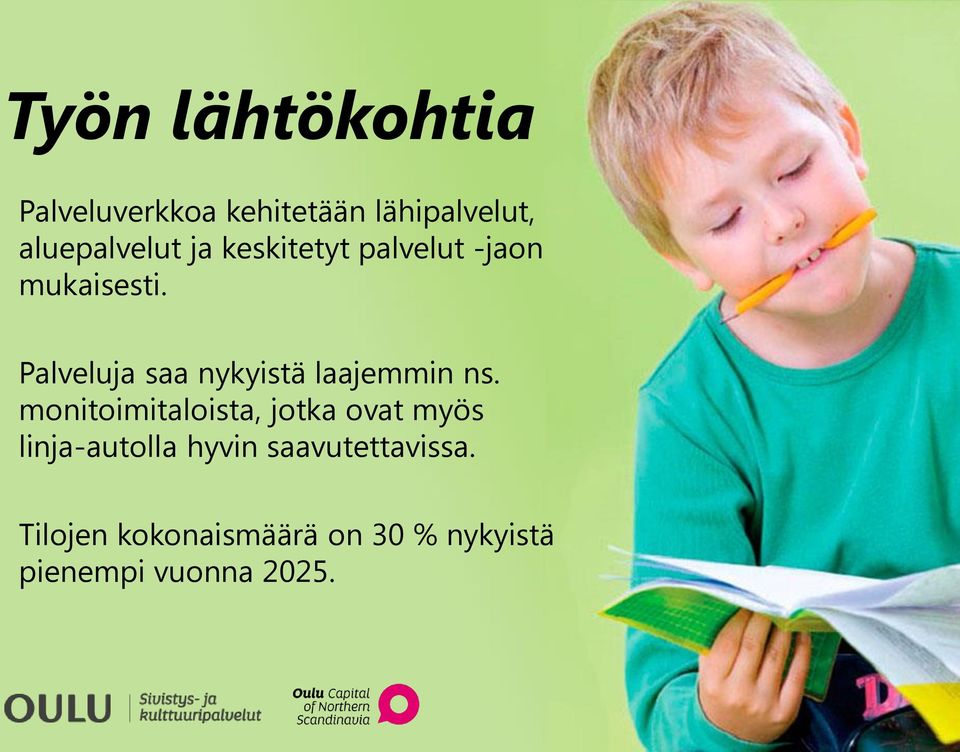 Palveluja saa nykyistä laajemmin ns.