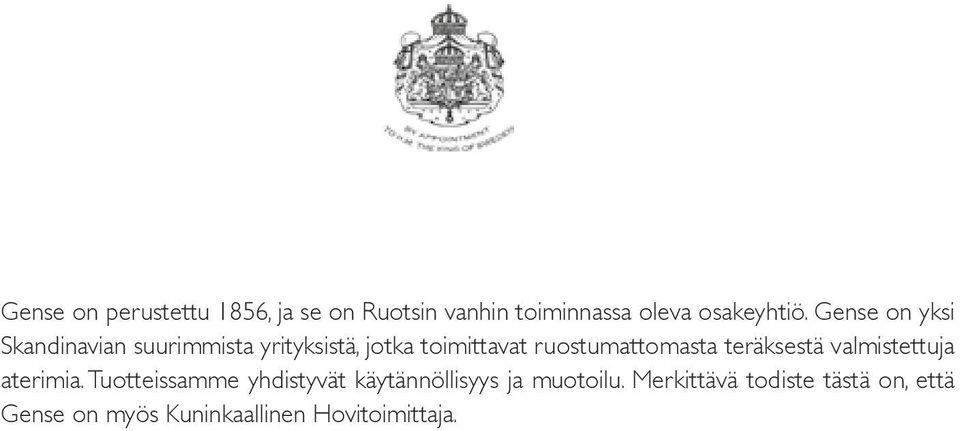 ruostumattomasta teräksestä valmistettuja aterimia.