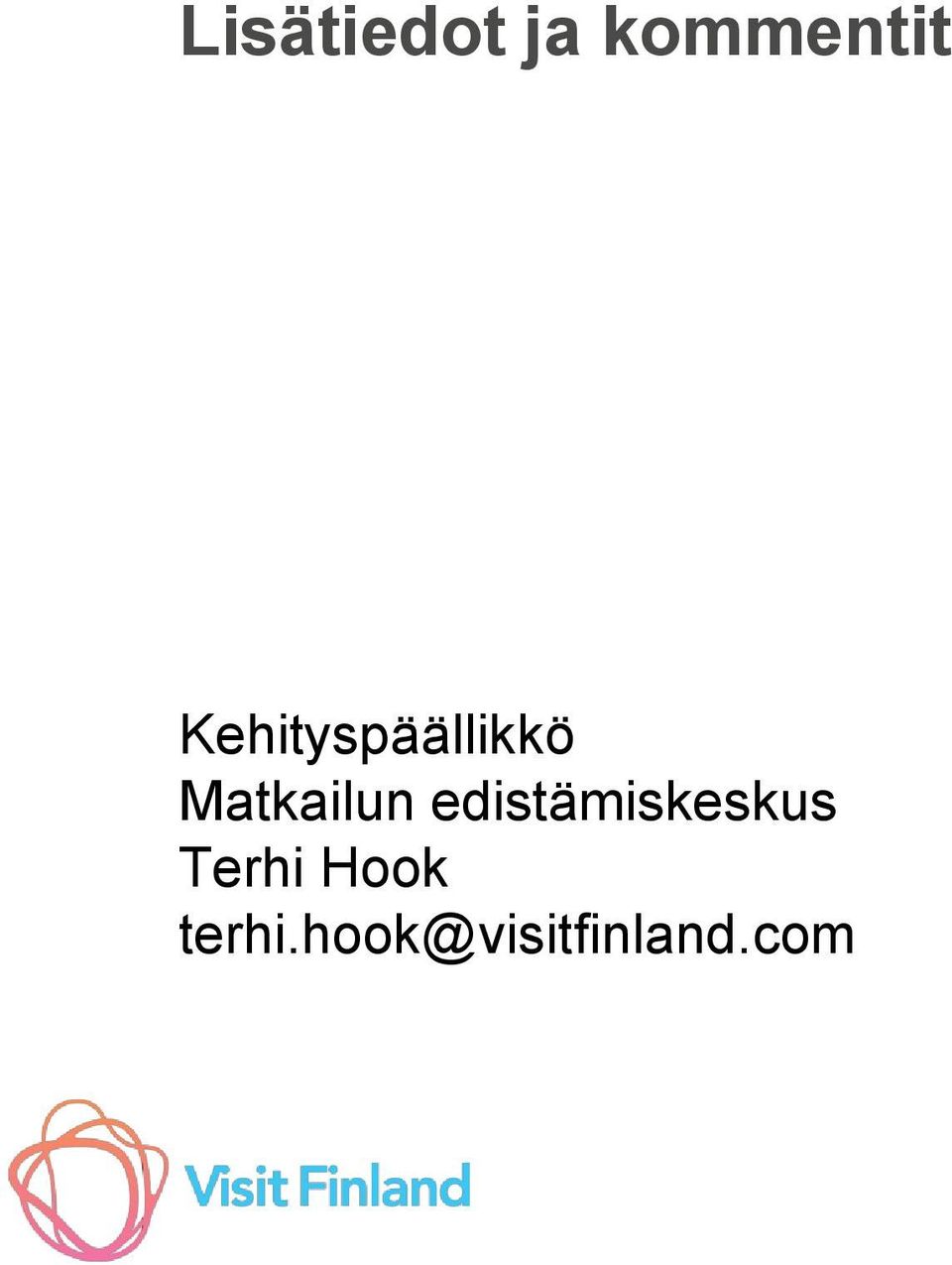 edistämiskeskus Terhi Hook