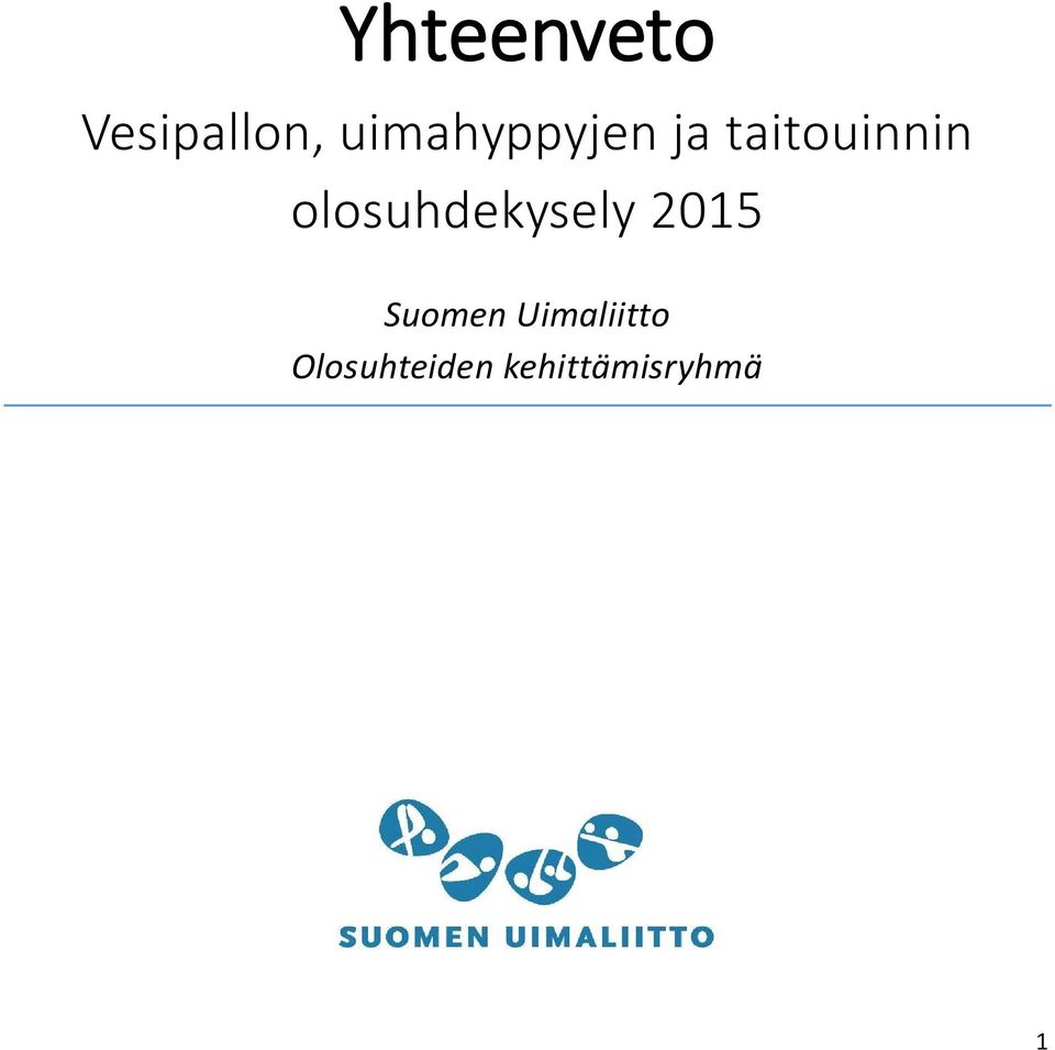 olosuhdekysely 2015 Suomen