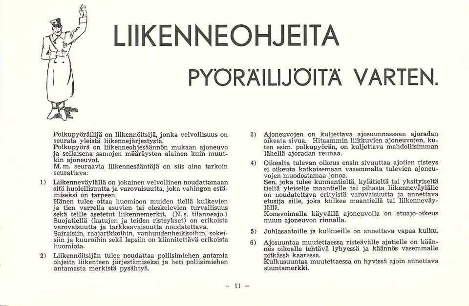 kaan ajoneuvo ja sellaisena samojen mä