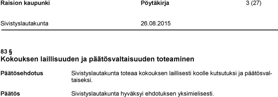 toteaminen Sivistyslautakunta toteaa