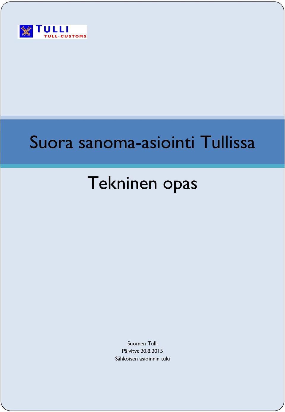 Suomen Tulli Päivitys 20.