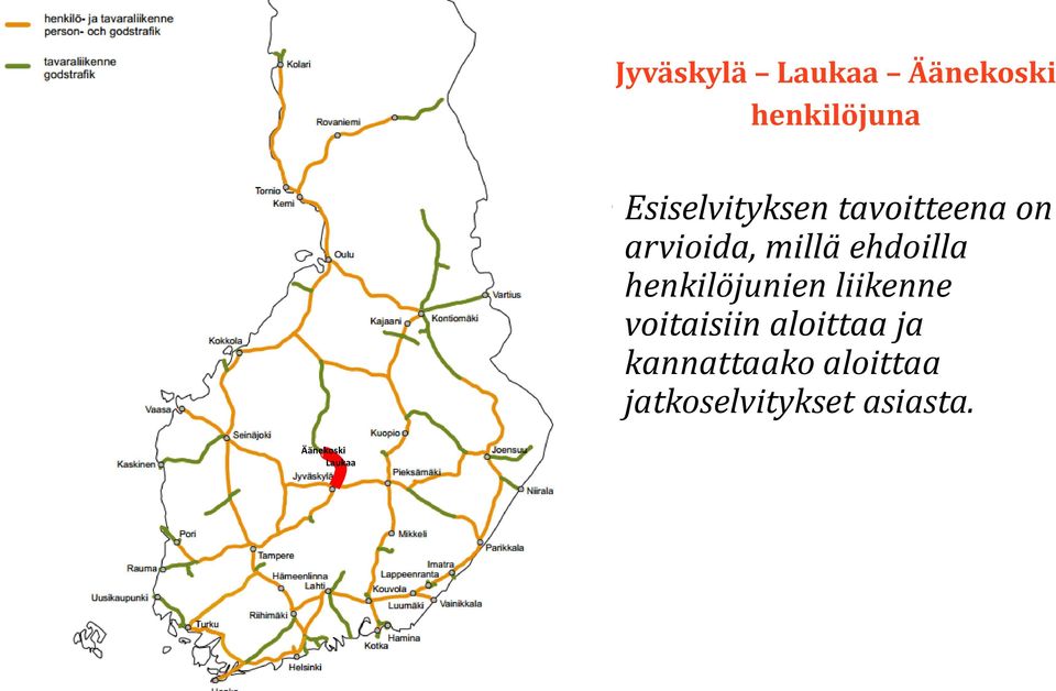 ehdoilla henkilöjunien liikenne voitaisiin