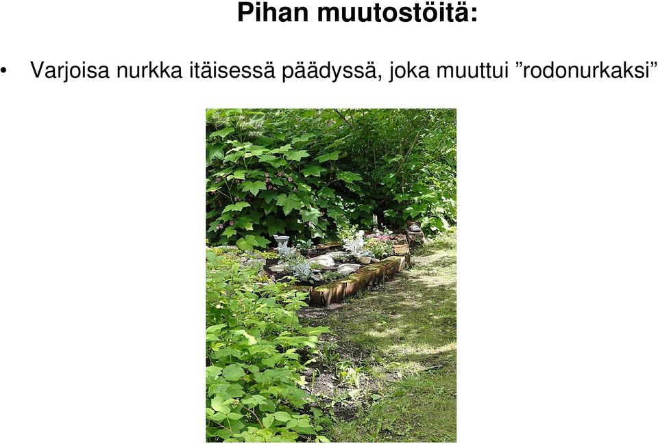 itäisessä päädyssä,